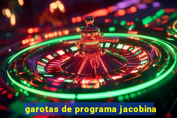 garotas de programa jacobina